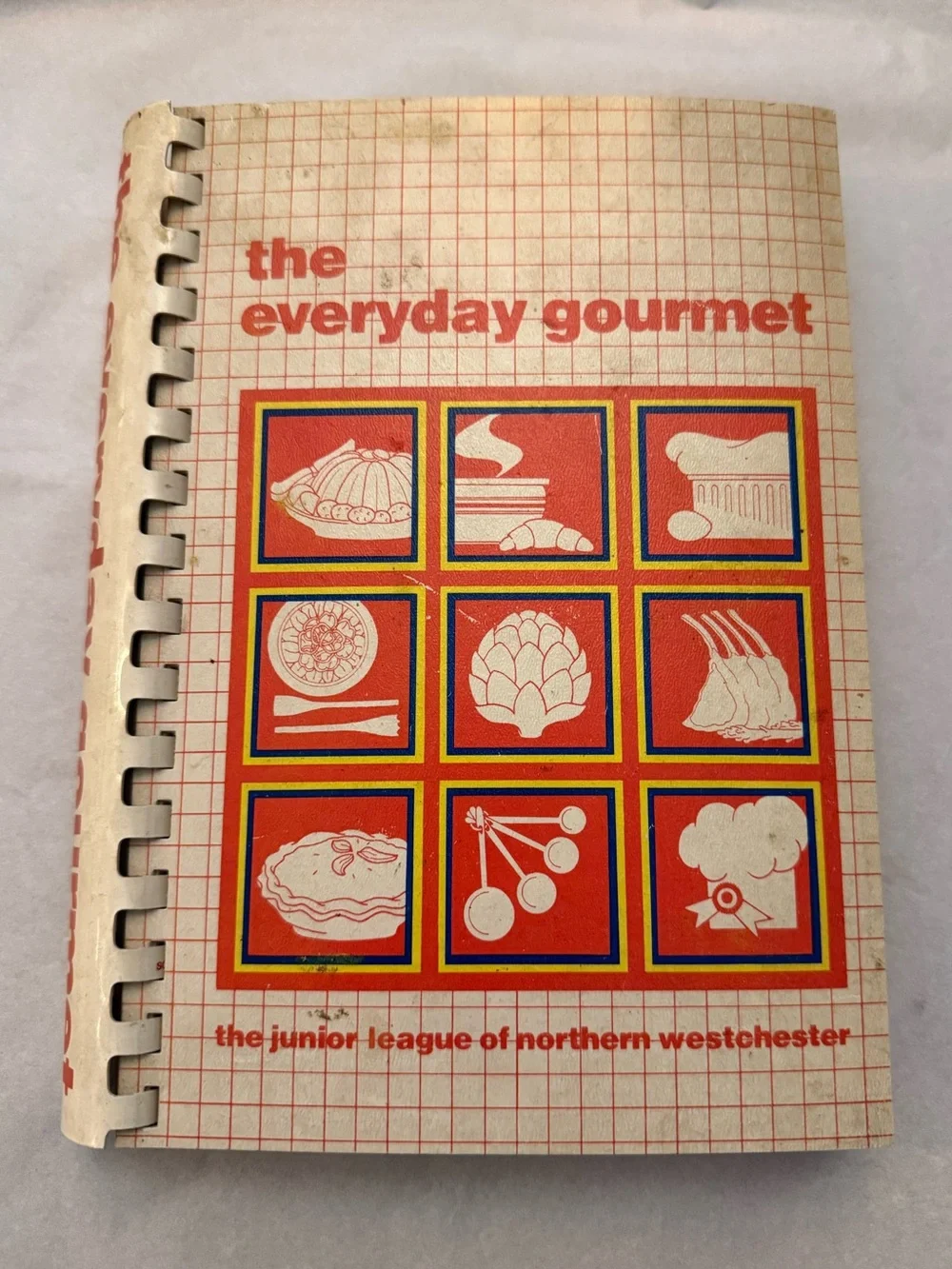 The Everyday Gourmet Cookbook - Junior League Westchester